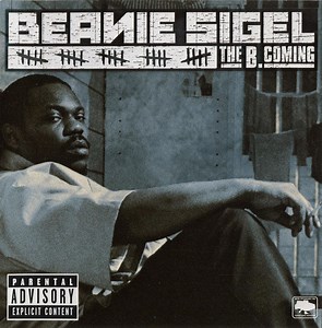 Beanie Sigel - The B.Coming
