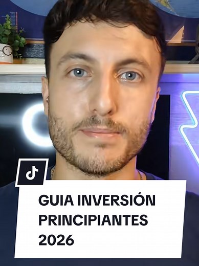 Inversión para principiantes en 2026: Guía paso a paso
