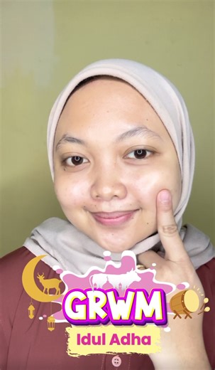 GRWM Eid Al Adha✨ #grwm #grwmmakeup #tokokosmetikwates #tokokosmetikkulonprogo #ojavabeauty #kulonprogo #wates