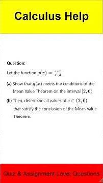 [Calculus/ Mean Values theorem] Mean Value Theorem: Rational Function Analysis (Assignment level )