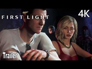 007 First Light Story Trailer 4K | State of Play 2026