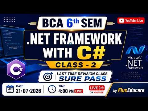 Class 2: BCA 6th Sem .NET Framework with C# | RU | Last Time Revision | Sure Pass 2026