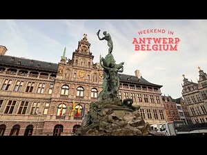 Weekend in Antwerp Belgium