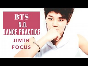 BTS 'N.O.' Dance Practice - Jimin Focus