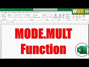 How To Calculate Mode using New MODE.MULT In Excel WWD 10