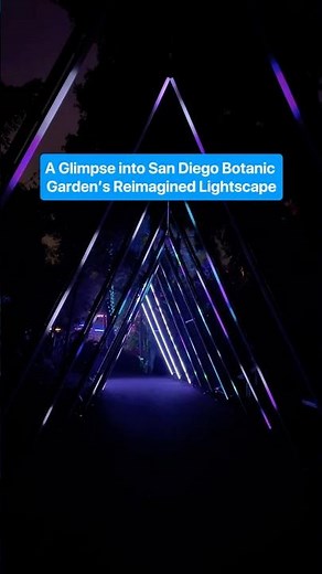 A Glimpse into San Diego Botanic Garden’s Reimagined Lightscape