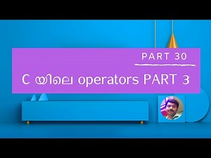 bitwise,relational,logical operators in c malayalam tutorial