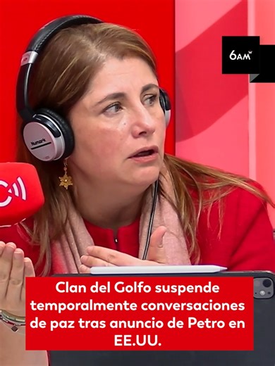 #6AMW 🎥 El Estado Mayor Conjunto del Clan del Golfo, informó que la delegación que se encuentra en la mesa de negociación con el Gobierno, suspenderá provisionalmente las conversaciones de paz para “realizar consultas”. Esto, a propósito de los nombres que habría dado el Presidente Gustavo Petro en medio de la reunión con Donald Trump, como principales objetivos, y a los cuales prometió capturar en los próximos dos meses. Vea la entrevista a Iris Marín, defensora del Pueblo, en nuestro canal de