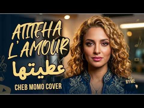 Cheb Momo Attiha L'amour Cover - Sentimental #rai2026