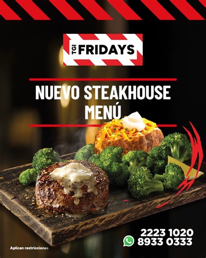 🔥 ¡Un sabor que disfruta mejor al estilo Fridays! 🔥 Nuevo Steakhouse menu: 🌟 Sizzling Ribeye 🌟 Bacon Wrapped Filet 🌟 Surf & Turf 🌟 Surf & Surf 🌟 Teriyaki Chicken 🌟 Half-Rack of Ribs & Steak Combo 🌟 Chophouse Pork Chops Salón y para llevar al 📱2223-1020 WhatsApp ✅8933-0333 Delivery con Pedidos Ya Visítanos en Restaurante Fridays Km. 5 carretera a Masaya | T.G.I. Friday's Nicaragua