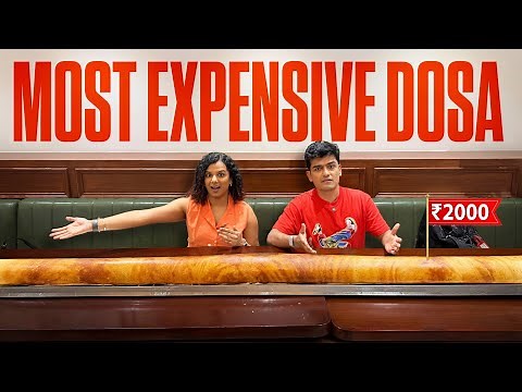 Trying DOSA That Rich Indians Eat