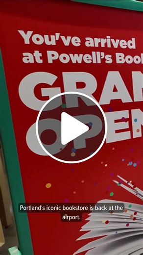 Powell's Books opens permanent shop at PDX - NewsBreak