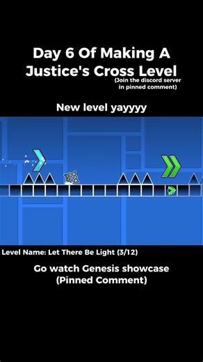 Day 6 Of Making A Justice's Cross Level P1#geometrydash #gd