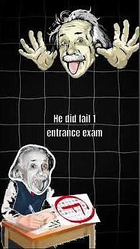 Did Albert Einstein really fail ?
