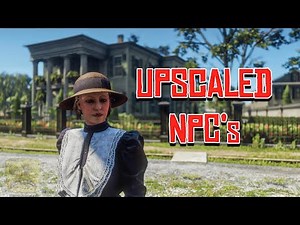 Ultimate RDR2 Graphics Upgrade - 4 ।। Upscaled 99.99% of NPCs ।।