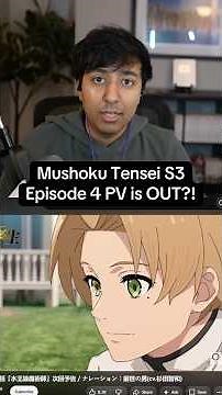 Mushoku Tensei Season 3 Episode 4 PV is OUT?! #mushokutensei #anime #manga #isekai