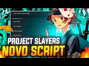 NOVO! 🌸 Saiu Script PROJECT SLAYERS para Celular e PC ( Auto Farm, Tp Muzan )