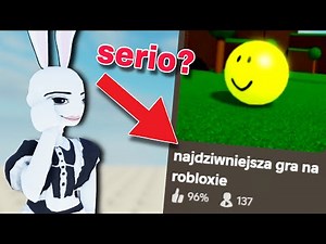 DZIWNE GRY NA ROBLOX Part 8