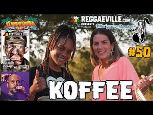 Koffee @ Wha' Gwaan Munchy?!? #50 [SummerJam - July 2019]