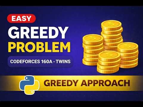 Codeforces 160A Twins Solution | Greedy Approach Explained