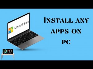 How to Download Apps in PC | Install Any Apps on PC