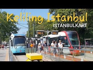 Istanbul City Tour with ISTANBULKART | Easy Ride Tram - Metro - Bus - Ferry | Turkey 🇹🇷