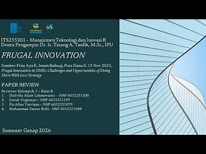 Frugal Innovation in SMEs: Challenges and Opportunities of Doing More With Less Strategy