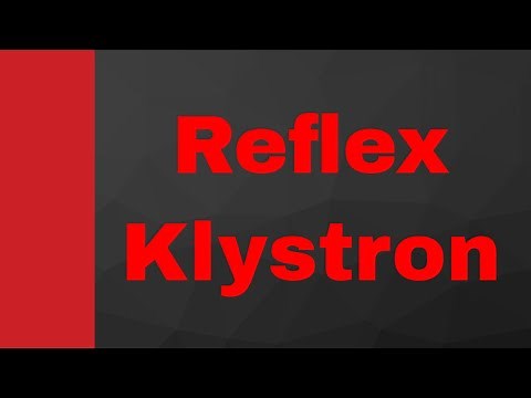 Reflex Klystron (Basics, Structure, Working, Characteristics & Applegate diagram) Explained