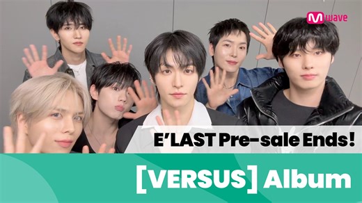 [#Mwave shop] Pre-sale ends D-DAY🗓️ A surprise message from #ELAST Also, don't miss the signed album! 💿 : SIGNED E'LAST - 5th Mini Album [VERSUS] 📍 Purchase link ▶️ bit.ly/ELAST_Versus #엘라스트 #Versus | Mwave