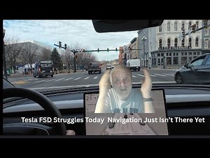 Tesla FSD Struggles Today- Navigation Just Isn’t There Yet