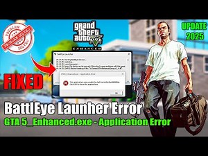 How To Fix GTA 5 Enhanced Edition BattlEye Error (0xc000009a) | GTA 5 Enhanced Edition Launch Error
