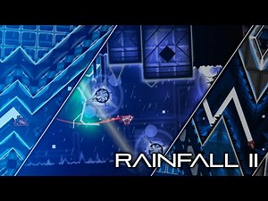 Rainfall II [Hard Demon] - Klonex - Geometry Dash 2.11