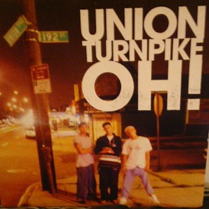 Union Turnpike - Oh!