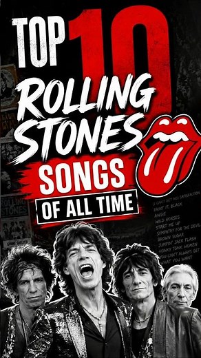 Top 10 Rolling Stones Songs of All Time