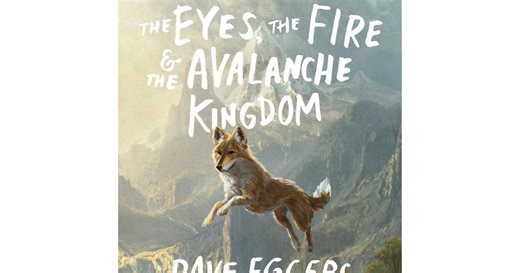 Dave Eggers writes sequel to his prize-winning children’s book ‘The Eyes & The Impossible’