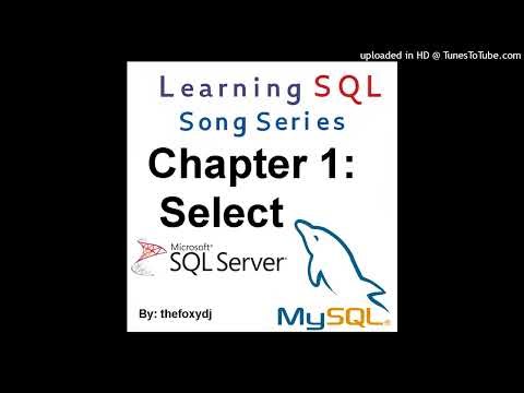 Learning SQL Audiobook Song Series -Chapter 1a - Select Command