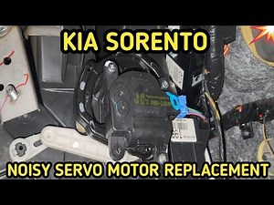 Kia Sorento Ticking Noise Coming when Ignition On, A/C Servo Motor Replacement 2011