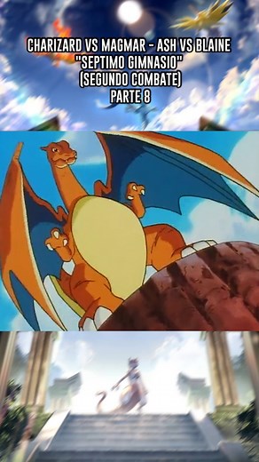Charizard vs Magmar - Ash vs Blaine "Septimo Gimnasio" (Segundo Combate) - Parte 8 🔴 #pokemon #pokemoncommunity #pokemonbattle #ash #pikachu | Sinnoh Dimensión Eterna
