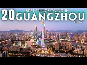 Best Things To Do in Guangzhou China Travel Guide 2026 4K