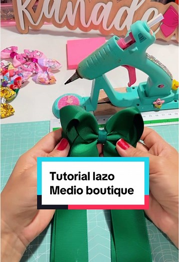 Tutorial de Lazo Medio para Boutique