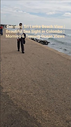 Colombo Sri Lanka Beach View | Beautiful Sea Sight in Colombo | Morning & Evening Ocean Views