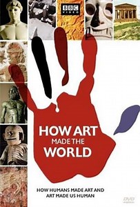 How Art Made The World (2005) - TV Show