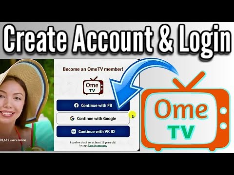 How to Create Account and Login on Ome TV | Open Ome TV account