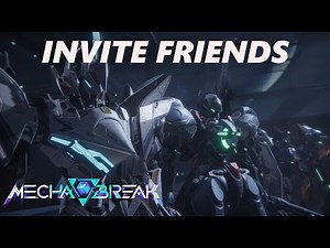 How To Invite Friends On Mecha Break