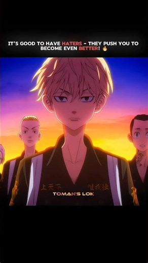 It's good to have haters 🔥 [ Tokyo Revengers ] #mikey #izana #hanma #tokyorevengersedit #anime