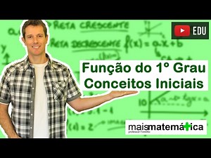 First Degree Function (Affine Function): Initial Concepts (Lesson 1 of 9)