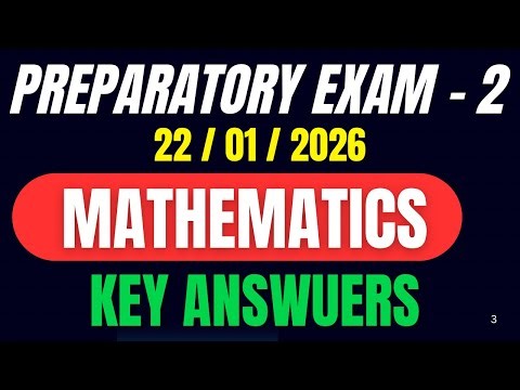 TODAY'S MATHEMATICS PREPARATORY -2 KEY ANSWERS 2026 || MCQ & FILL IN THE BLANKS COMPLETE KEY ANSWERS