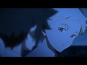 The Promised Neverland 「AMV」Touch Off