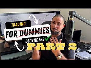 Trading For Begyndere Pt. 2 | Day Trading På Dansk