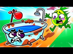 I DON'T WANT TO TAKE A SHOWER 🚿 | Oh no! My Bath Is Gone 😱 | Healthy Habits Song 👍